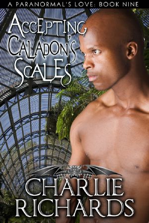 [A Paranormal's Love 09] • Accepting Caladon’s Scales